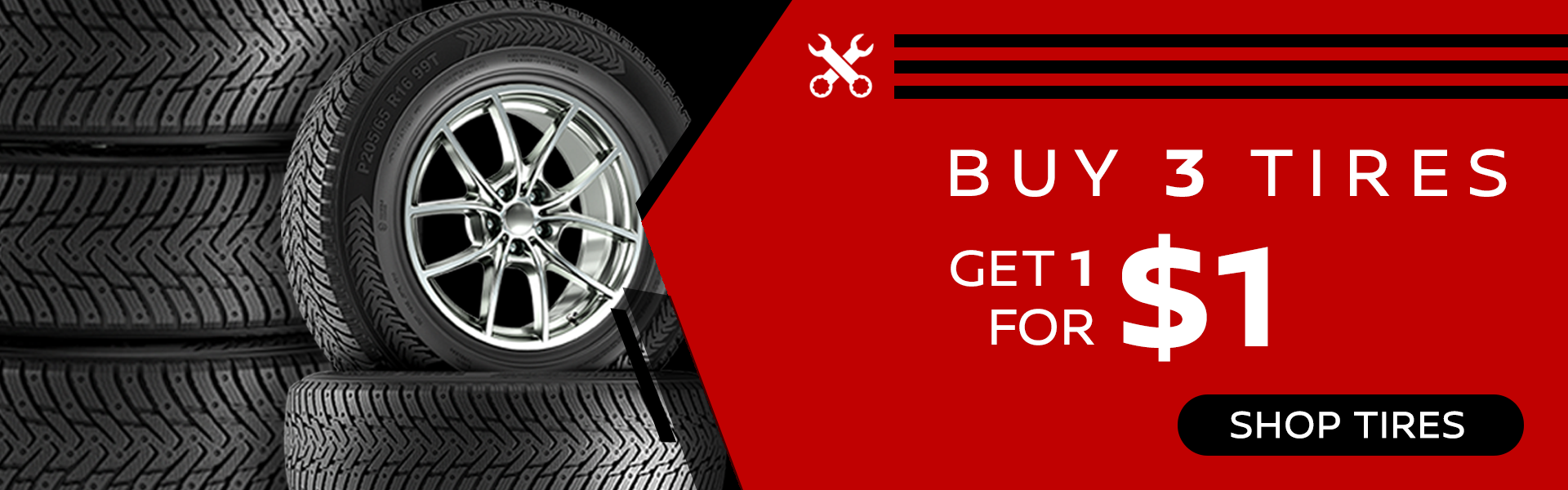 Buy 3 Tires, Get 1 for $1*