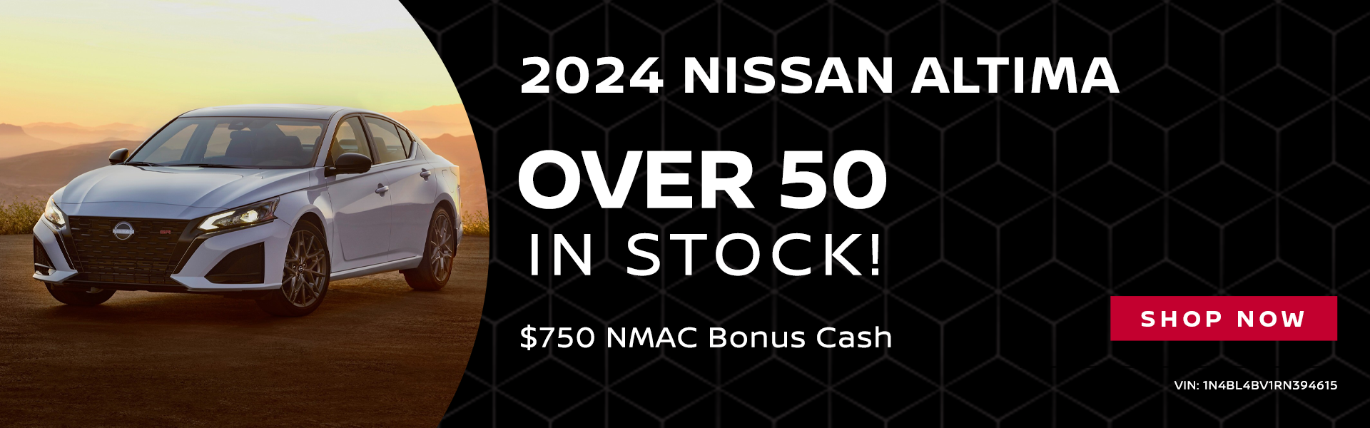 2024 Nissan Altima: Over 50 In Stock! + $750 NMAC Bonus Cash